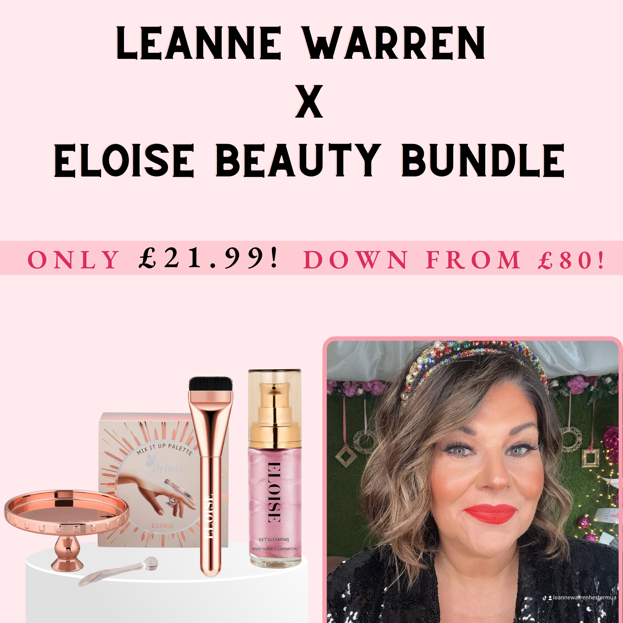 Leanne Warren X Eloise Beauty Bundle